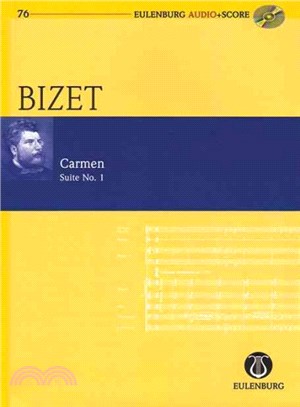Georges Bizet-Carmen Suite, No. 1 ─ Eulenburg Audio+score Study Score
