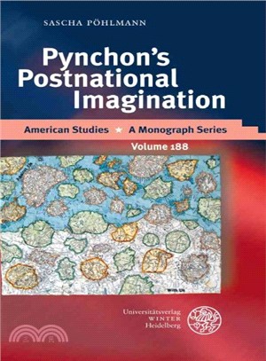 Pynchon's Postnational Imagination