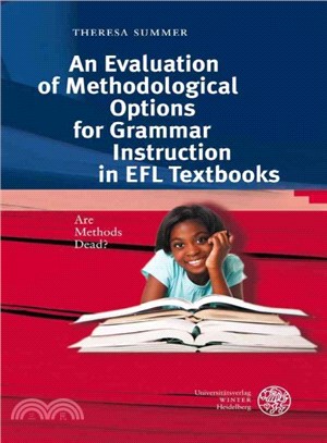 An Evaluation of Methodological Options for Grammar Instruction in Efl Textbooks ― Are Methods Dead?