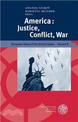 America ─ Justice, Conflict, War