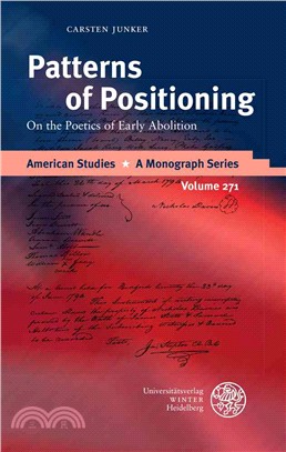 Patterns of Positioning ─ On the Poetics of Early Abolition