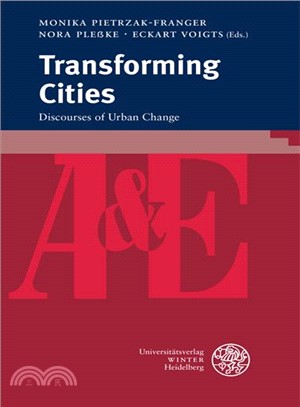 Transforming Cities ― Discourses of Urban Change