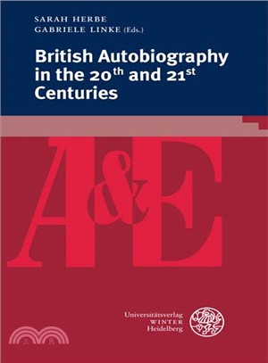 British Autobiography in the 20th and 21st Centuries