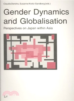 Gender Dynamics and Globalisation ― Perspectives on Japan Within Asia