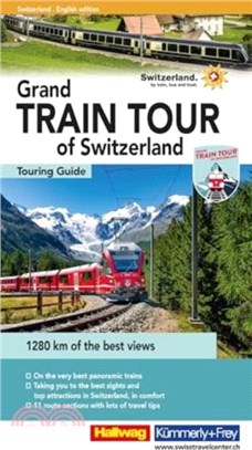 Grand Train Tour of Switzerland Touring Guide