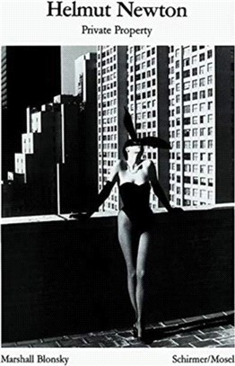 Helmut Newton: Private Property