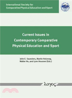 Current Issues in Contemporary Comparative Physical Education and Sport