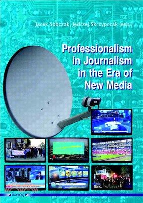 Professionalism in Journalism in the Era of New Media