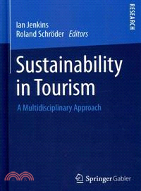 Sustainability in Tourism—A Multidisciplinary Approach