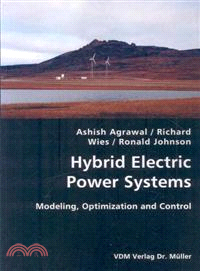 Hybrid Electric Power Systems―Modeling, Optimization and Control