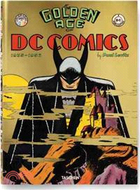 The Golden Age of DC Comics 1935-1956