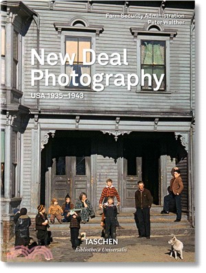 New Deal Photography ― USA 1935-1943