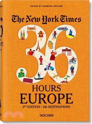 New York Times - 36 Hours, Europe