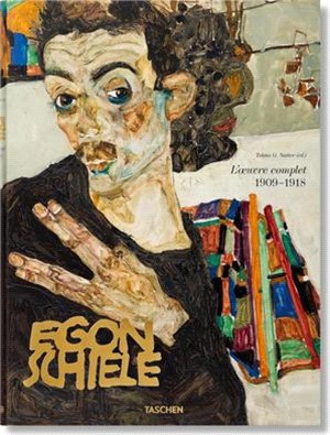 Egon Schiele. l'Oeuvre Complet 1909-1918