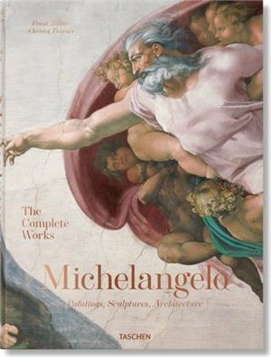 Michelangelo. the Complete Works. Paintings, Sculptures, Architecture