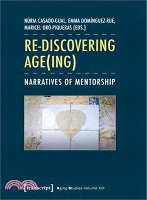 Re-discovering Ageing ― Narratives of Mentorship