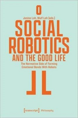 Social robotics and the good...