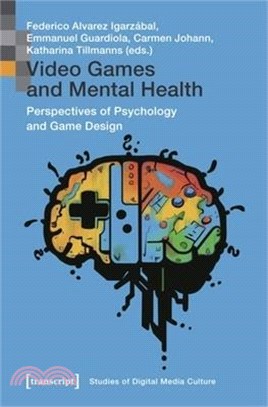 Video Games and Mental Health: Perspectives of Psychology and Game Design