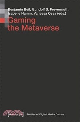 Gaming the Metaverse