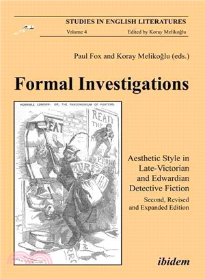 Formal Investigations ─ Aesthetic Style in Late-Victorian and Edwardian Detective Fiction