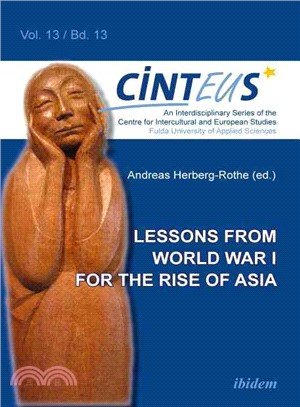 Lessons from World War I for the Rise of Asia