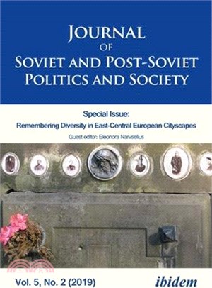 Journal of Soviet and Post-soviet Politics and Society 2019