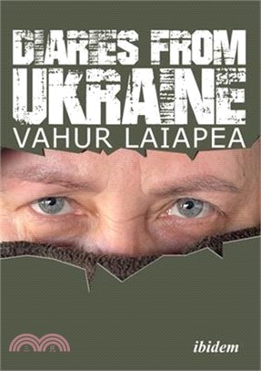 Diaries from Ukraine