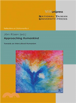 Approaching Humankind ― Towards an Intercultural Humanism