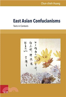 East Asian Confucianisms ─ Texts in Context