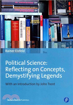 Political Science：Reflecting on Concepts, Demystifying Legends