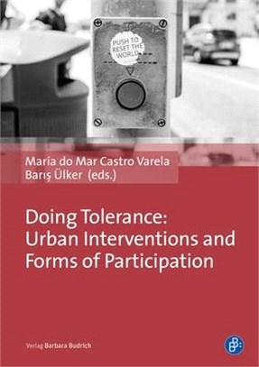 Doing Tolerance ─ Democracy, Citizenship and Social Protests