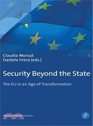 Security Beyond the State ─ The Eu in an Age of Transformation