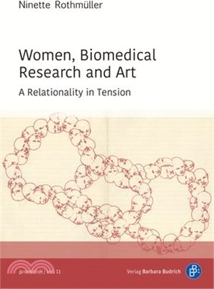 Women, Biomedical Research and Art: A Relationality in Tension