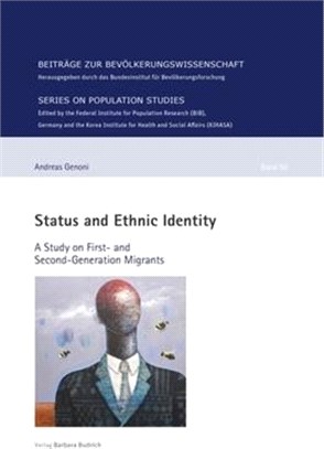 Status and Ethnic Identity: A Study on First- And Second-Generation Migrants