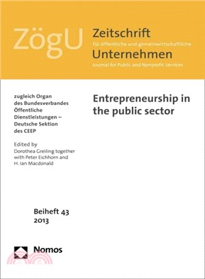 Entrepreneurship in the Public Sector ― Zogu Beiheft 43 2013