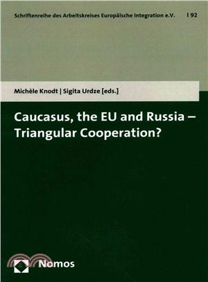 Caucasus, the EU and Russia - Triangular Cooperation?