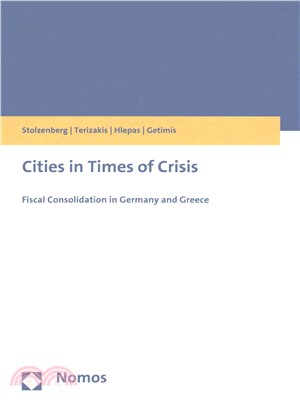 Cities in Times of Crisis ─ Fiscal Consolidation in Germany and Greece