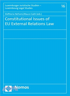 Constitutional Issues of Eu External Relations Law