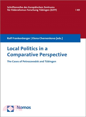 Local Politics in a Comparative Perspective ― The Cases of Petrozavodsk and Tubingen
