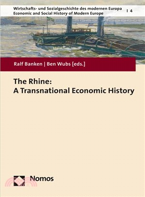 The Rhine ― A Transnational Economic History