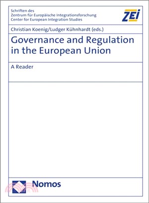 Governance and Regulation in the European Union ― A Reader