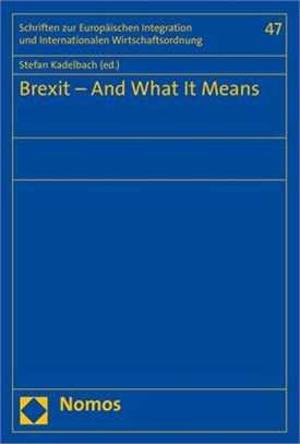 Brexit ― And What It Means