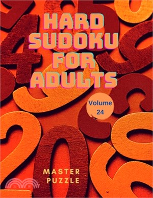 Hard Sudoku for Adults - The Super Sudoku Puzzle Book Volume 24