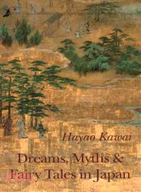 Dreams, Myths and Fairy Tales in Japan