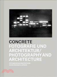 Concrete ― Photography and Architecture