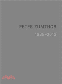 Peter Zumthor :buildings and projects /