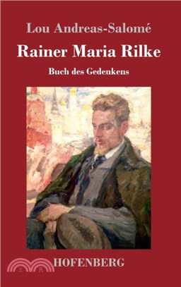 Rainer Maria Rilke：Buch des Gedenkens