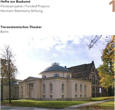 Tieranatomisches Theater Berlin: Hefte Zur Baukunst