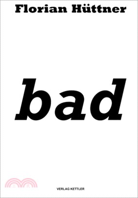 Florian Huettner: bad