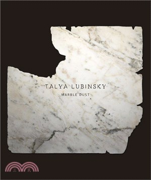 Talya Lubinsky: Marble Dust